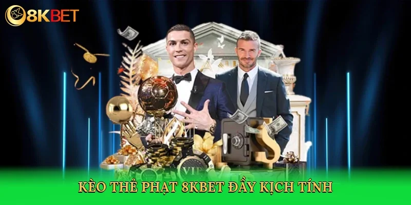 keo-the-phat-8kbet-day-kich-tinh-2