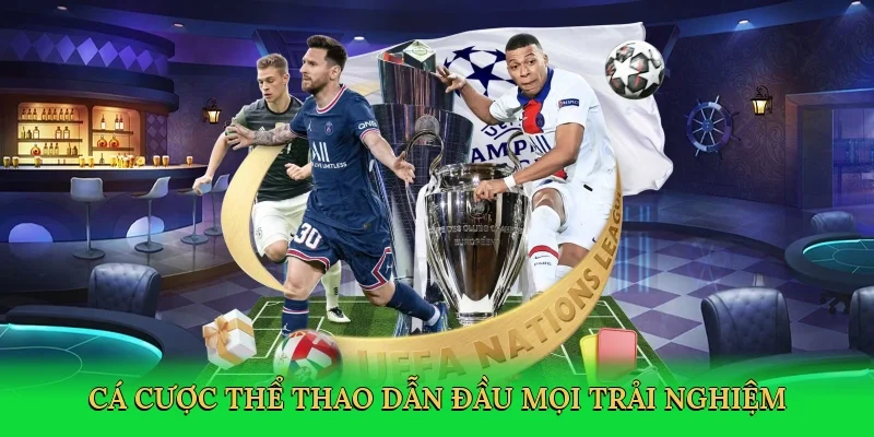 Cá cược thể thao dẫn đầu mọi trải nghiệm